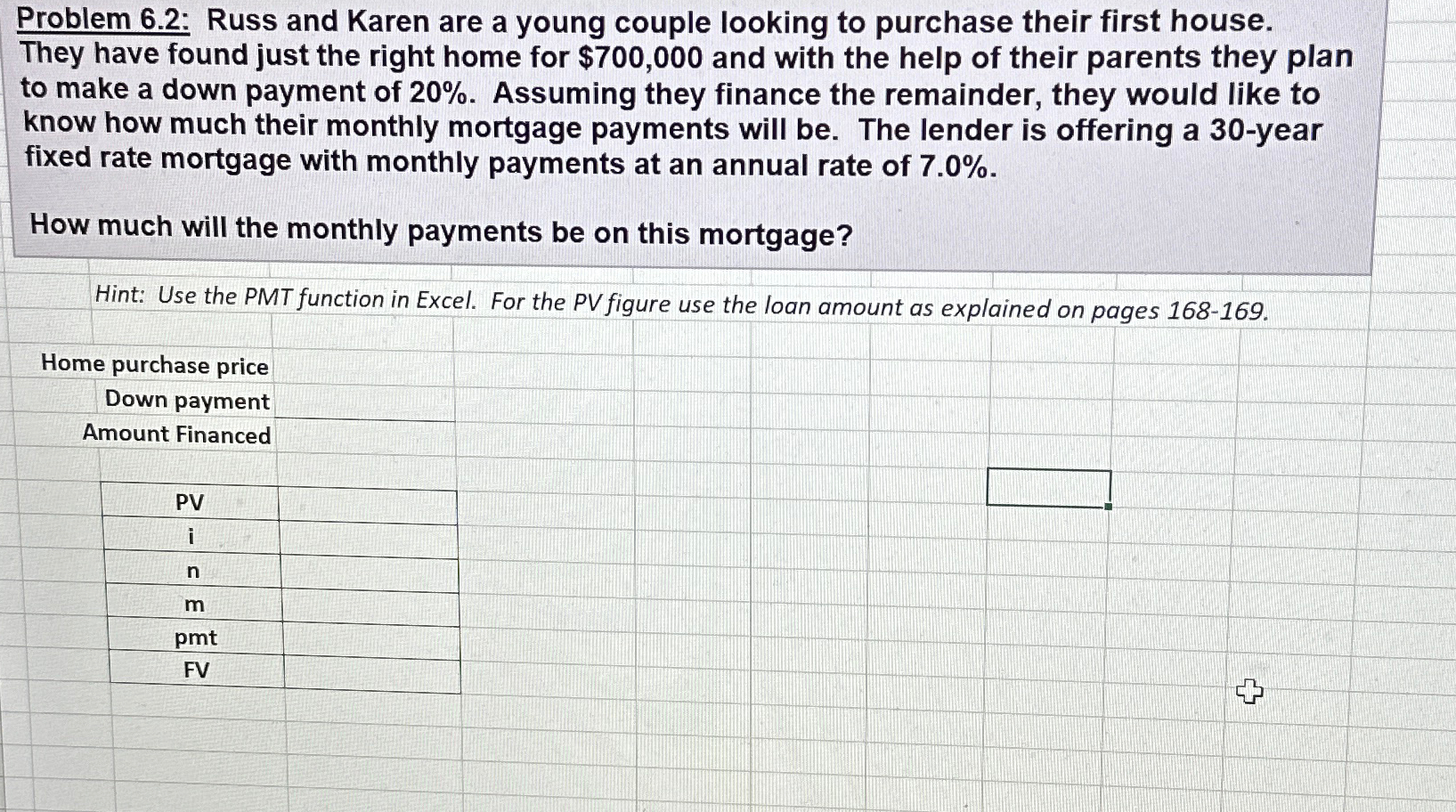  Please give the answer in excel format Problem 6.2: Russ and