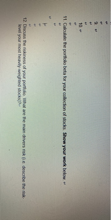 to invest in a 10-stock portfolio. Below, list each stock, the amount