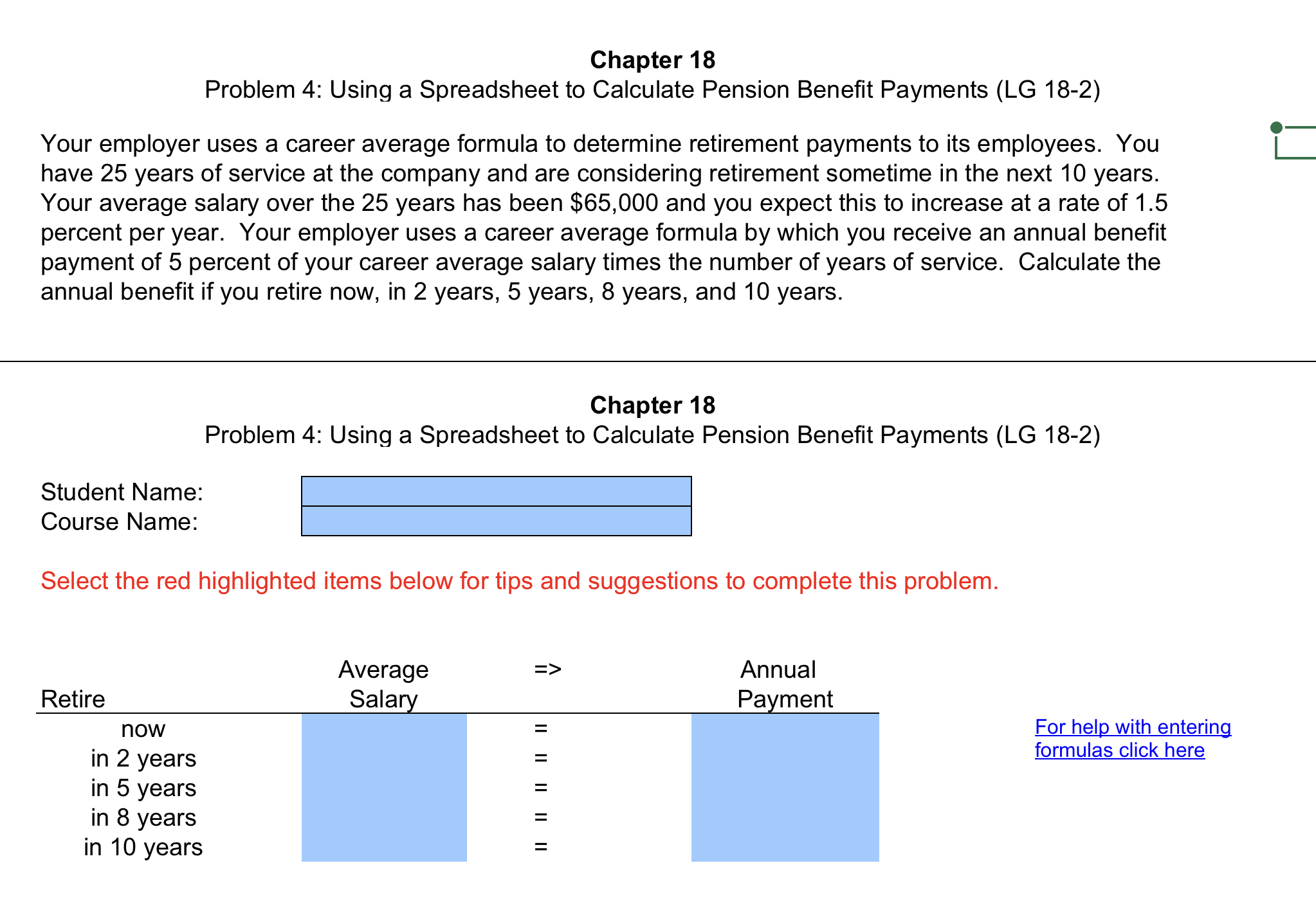  Chapter 18 Problem 4: Using a Spreadsheet to Calculate Pension Benefit