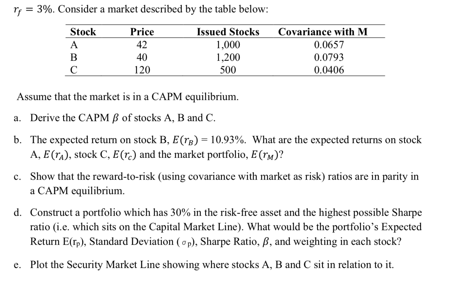  hi, i need help on question c to e re =