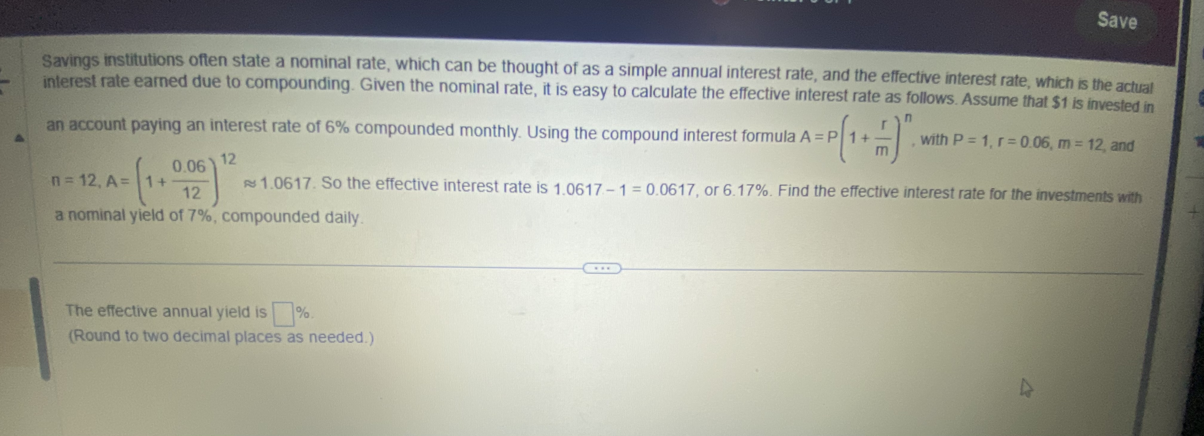  Save Savings institutions often state a nominal rate, which can be