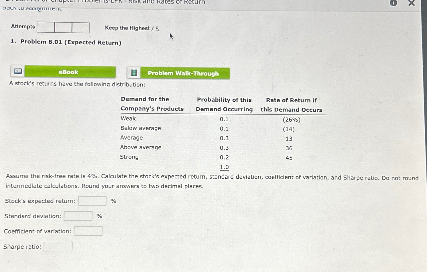  Attempts Keep the Highest /5 Problem 8.01(Expected Return) eBook Problem Walk-Through