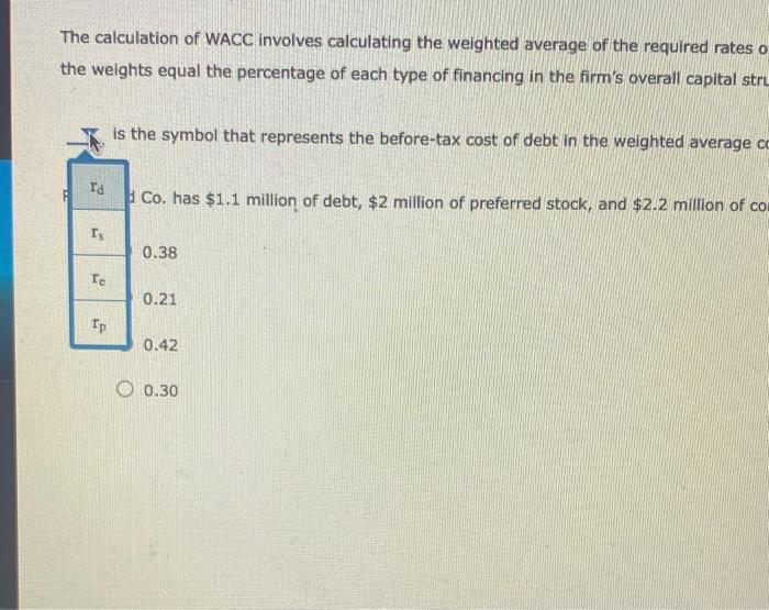 like. Thank you! 1. The basic WACC equation The calculation of WACC