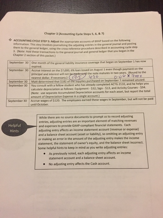  Chapter 3 (Accounting Cycle Steps 5, 6,&7) ACCOUNTING CYCLE STEPS: Adjust