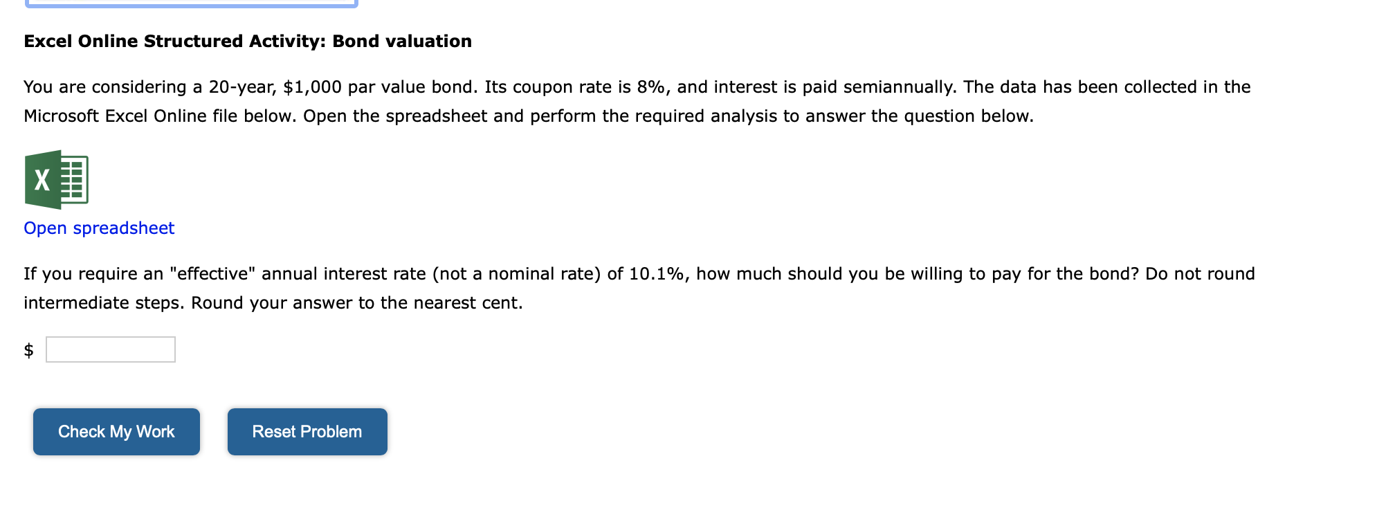 Excel Online Structured Activity: Bond valuation You are considering a 20-year,