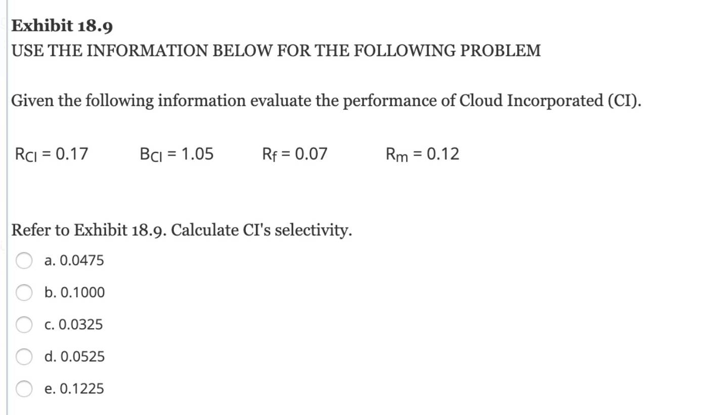 Exhibit 18.9 USE THE INFORMATION BELOW FOR THE FOLLOWING PROBLEM Given
