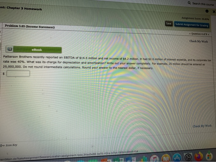  Q Search this course ent: Chapter 3 Homework Assignment Score: 36.801