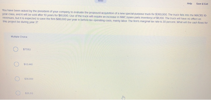  Help Save & Exit You have been asked by the president