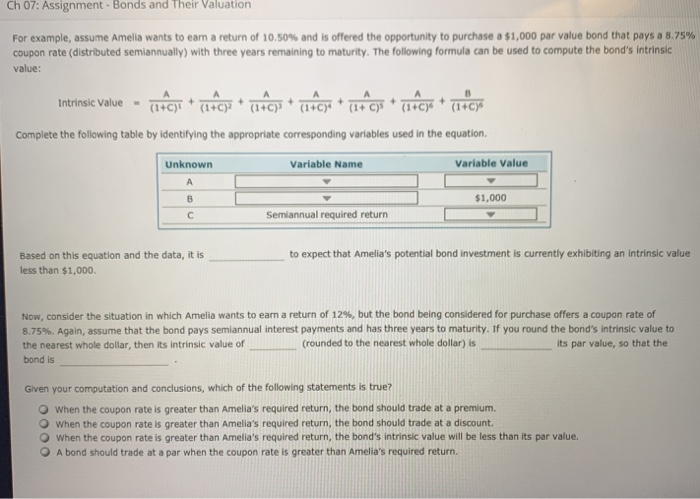  Ch 07: Assignment - Bonds and their Valuation For example, assume