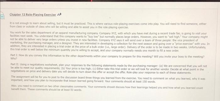  Chapter 13 Role-Playing Exercise A It is not enough to learn