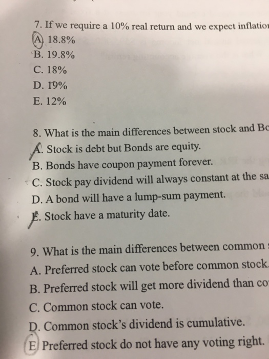  #8 If we require a 10% real return and we expect