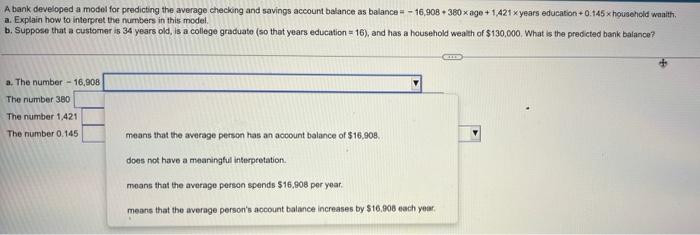 A bank developed a model for predicting the average checking and savings