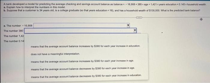 account balance as balance-16,908 380xage + 1,421 x years education 0.145 x