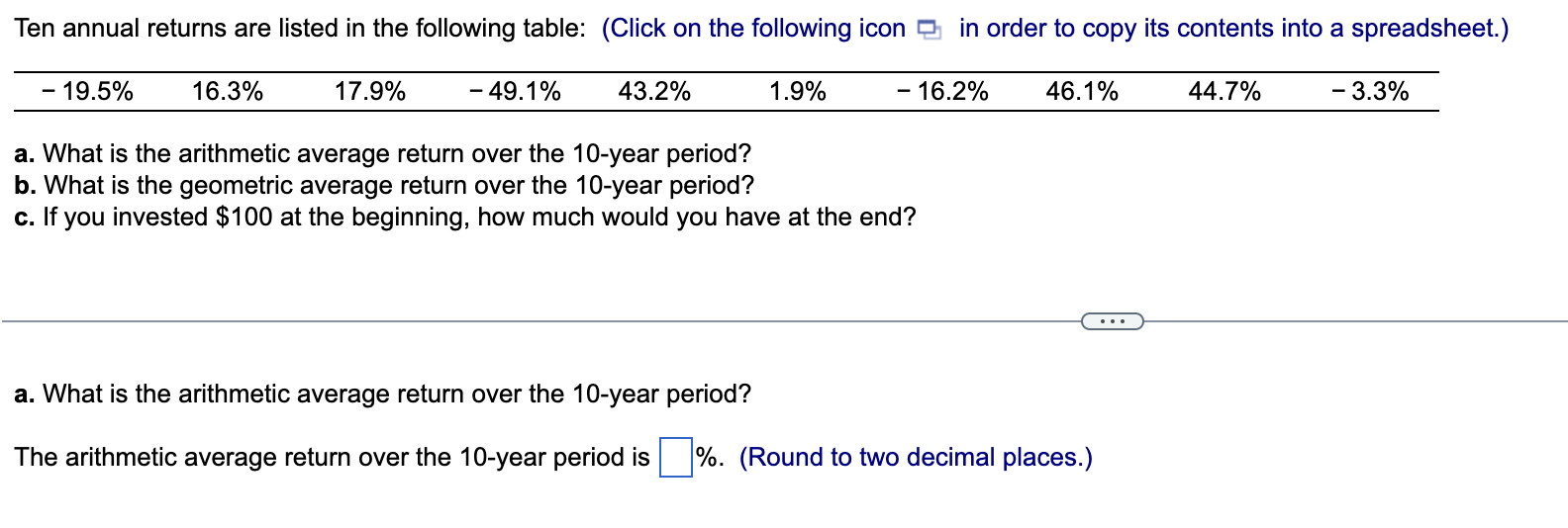  a. What is the arithmetic average return over the 10 -year