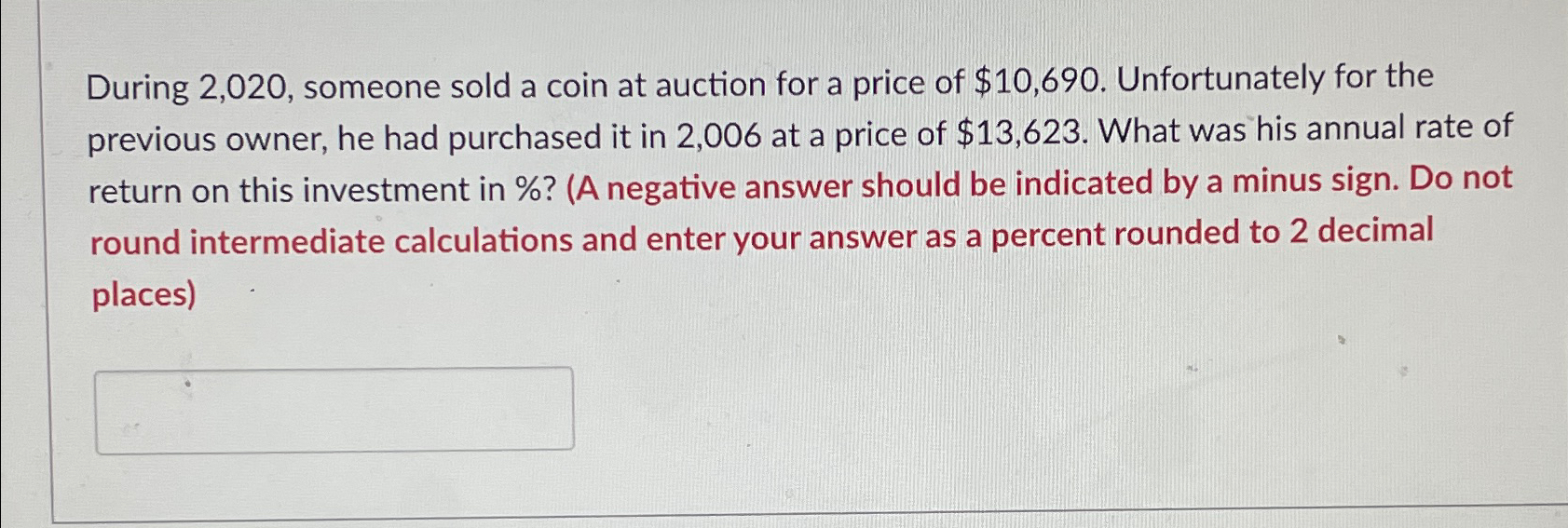  During 2,020, someone sold a coin at auction for a price