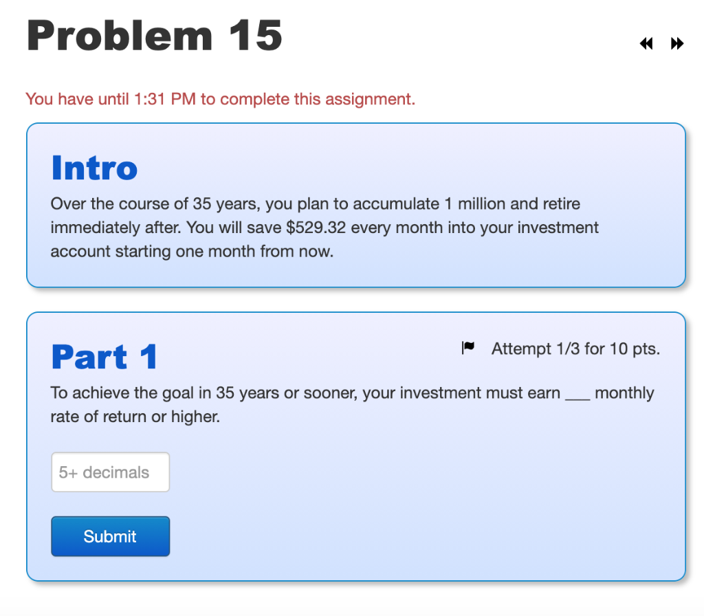 Problem 15 You have until 1:31 PM to complete this assignment.