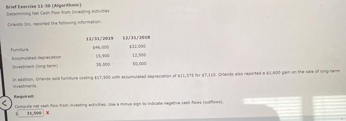  Brief Exercise 11-30 (Algorithmic) Determining Net Cash Flow from Investing Activities