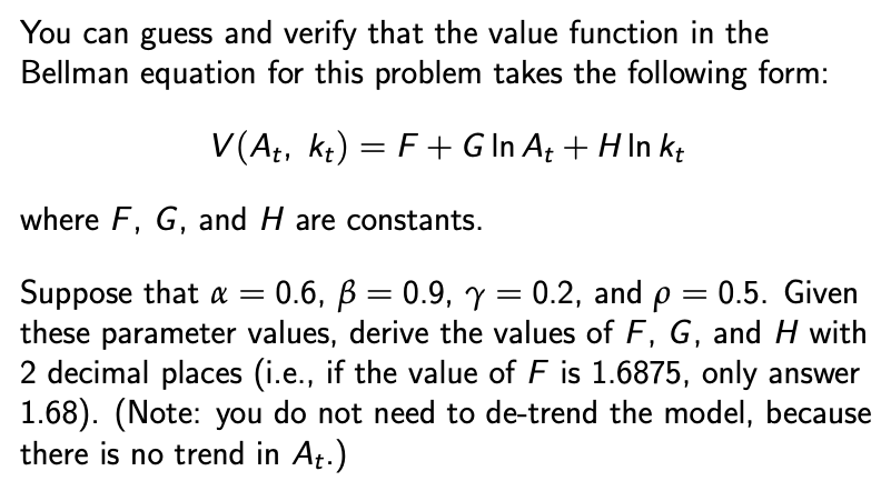 y ln kt+1) pinke+1)] t=0 max {Ct, kt+1>0}=0 A-ka L s.t. kt+1+