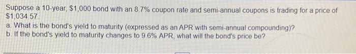 a.) + b.) will upvote if correct thanks Suppose a 10 -year,
