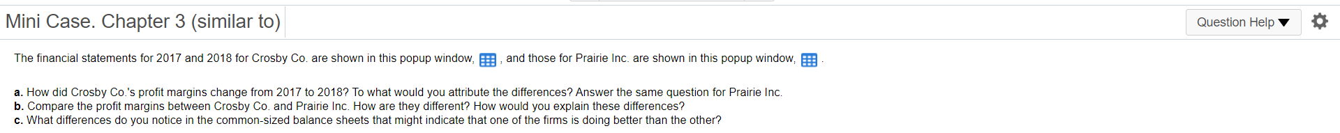  Please do a, b and c parts Mini Case. Chapter 3