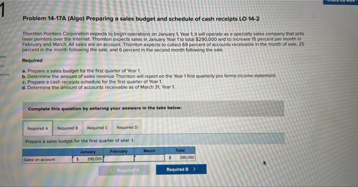 Please answer for Required A-D. Thank you Problem 14-17A (Algo) Preparing