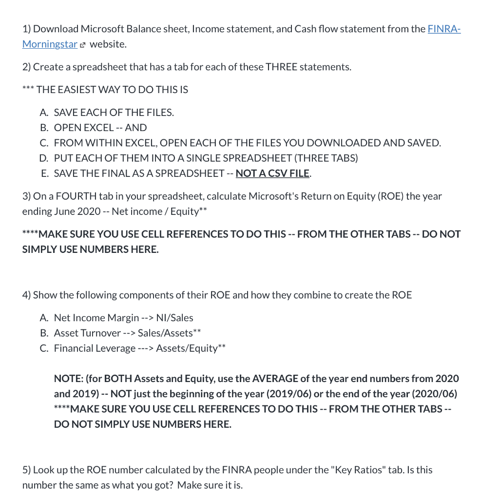Using these numbers 1) Download Microsoft Balance sheet, Income statement, and