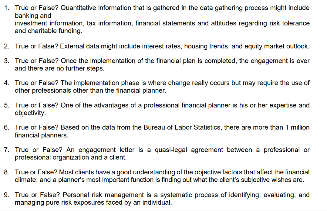 1. True or False? Quantitative information that is gathered in the