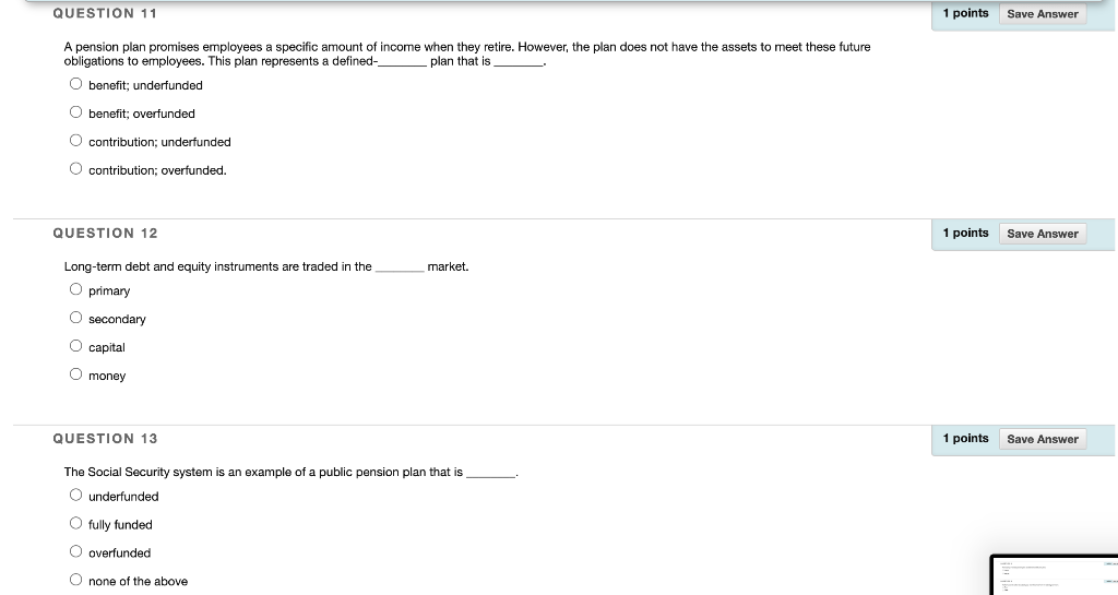 plans are defined-contribution plans. TRUE FALSE. QUESTION 9 1 points Save Answer