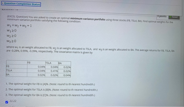need the ans now Question Completion Status O points Saved (EXCEL Question)