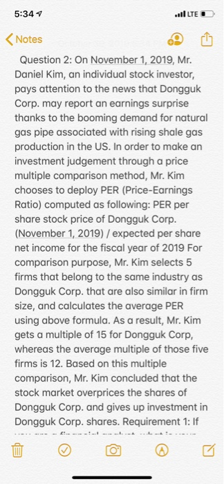  5:34 ..1 LTE O Notes Question 2: On November 1, 2019,