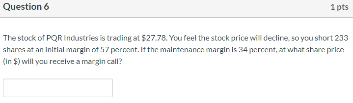 Please double check your work and show all steps! Question 6 1