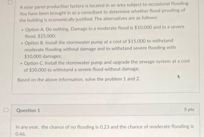  please also include a decision tree diagram A solar panel production