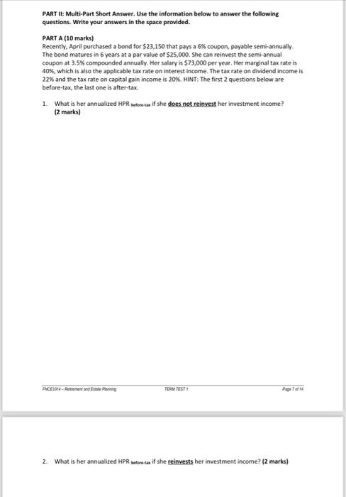  PART II: Multi-Part Short Answer. Use the information below to answer