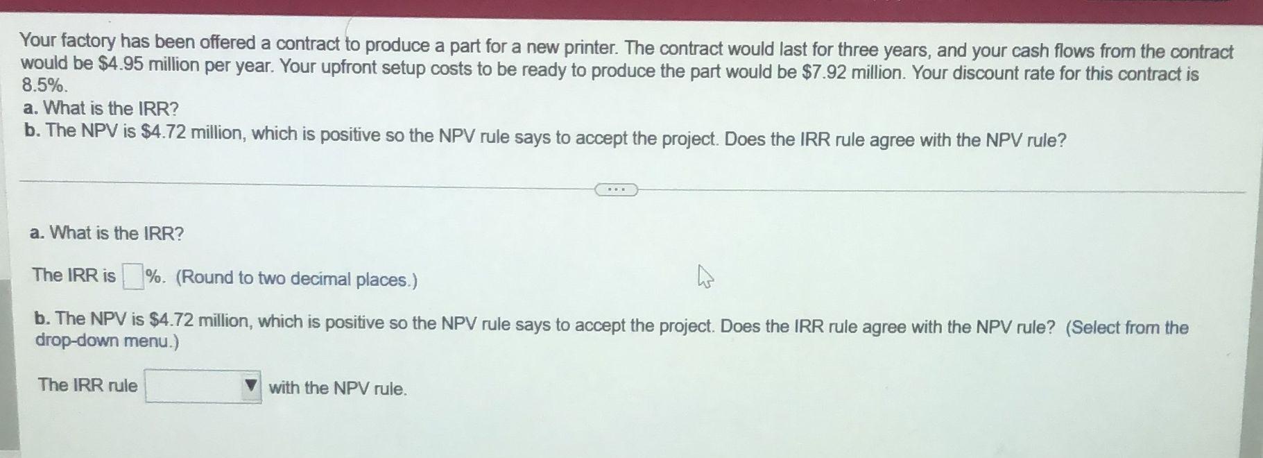  8) please highlight the answer and type it Your factory has