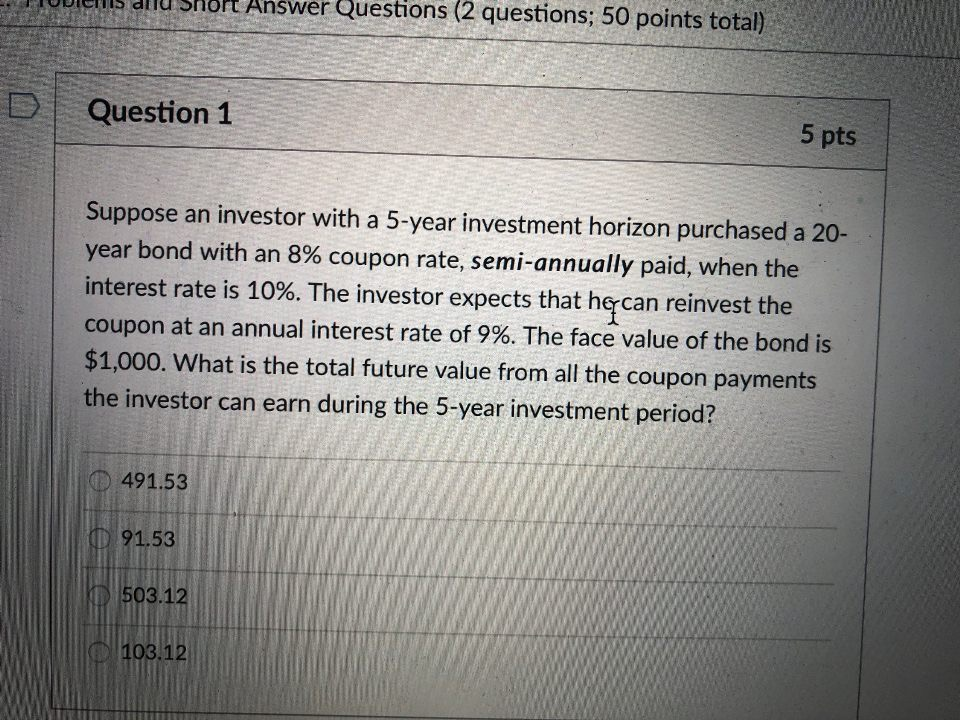  hort Answer Questions (2 questions; 50 points total) Question 1 5