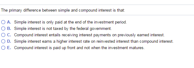 Answer the following. a. b. The primary difference between simple and compound