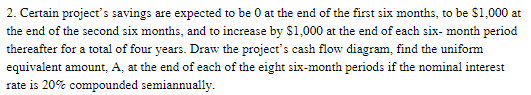 2. Certain project's savings are expected to be 0 at the