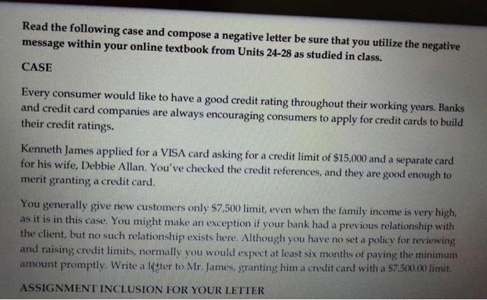  Read the following case and compose a negative letter be sure