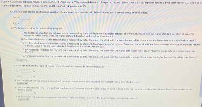  ck X has a 9.5% expected teturn, a beta coefficient of