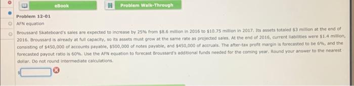 #20 #21 eBook Problem Walk-Through Problem 12-01 AFN equation Broussard Skateboard's sales