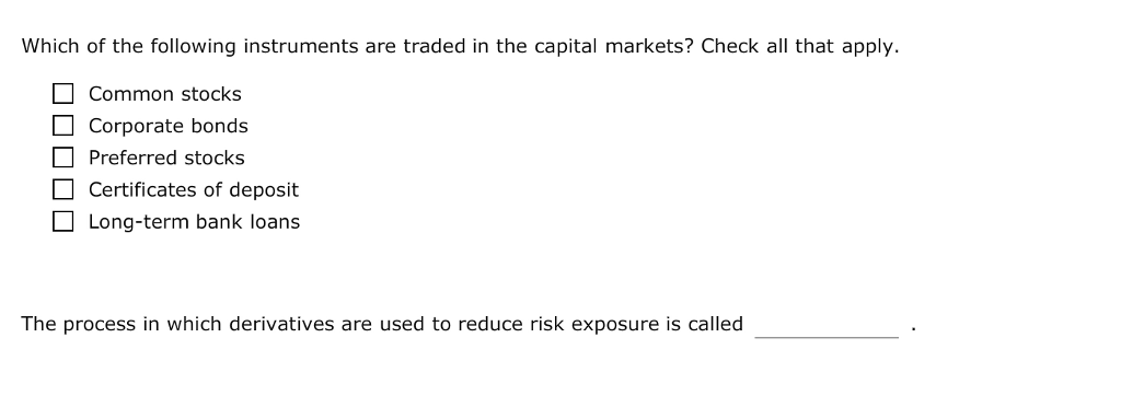a monetary transaction. To coordinate the exchange of capital between borrowers and