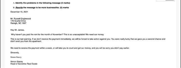 answer part B rewrite this email in bussineslike A. Identify five problems