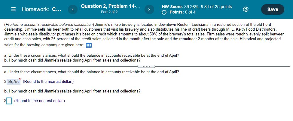 Please solve for B = Homework: C... Question 2, Problem 14-... Part
