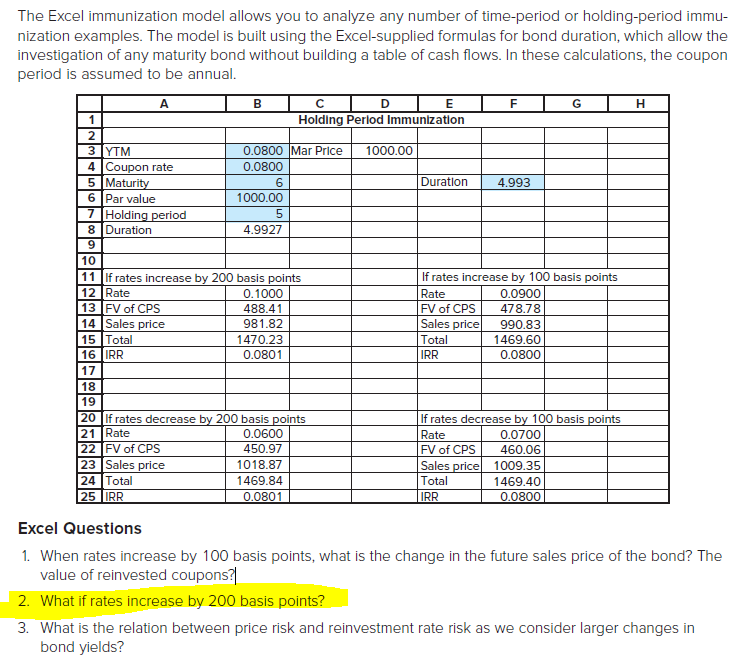 Please answer highlighted question #2. The Excel immunization model allows you to