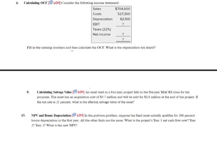Question 4, 8, and 13 please. 4. Calculating OCF [ 19 L1]