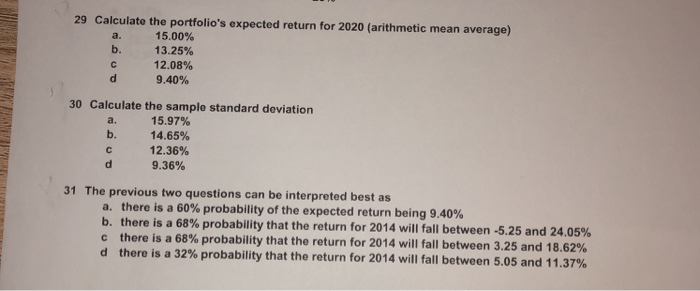 there is a 60% probability of the expected return being 9.40% b.