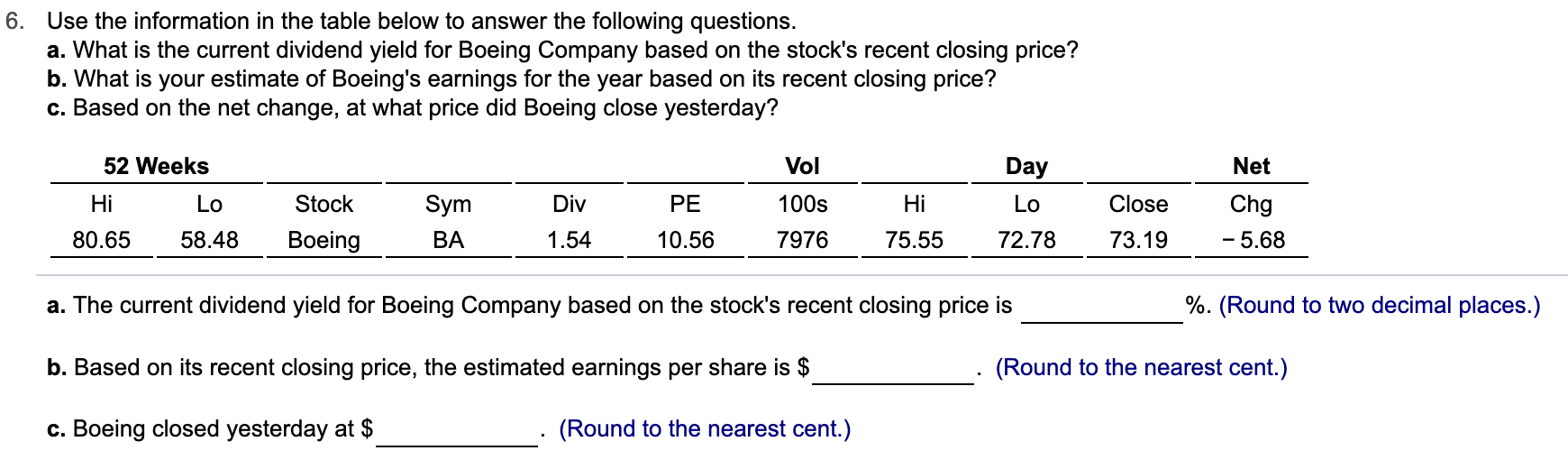 6. Use the information in the table below to answer the