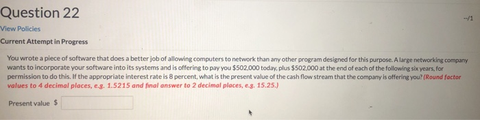  Question 22 View Policies Current Attempt in Progress You wrote a