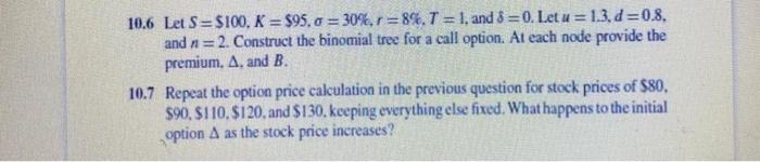 Repeat the option price calculation in the previous question for stock prices