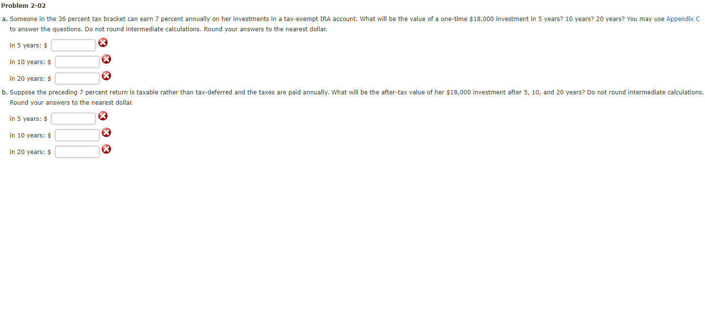  Problem 2-02 a. Someone in the 36 percent tax bracket can